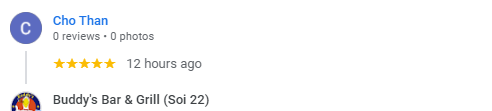 Another 5-Star review of Buddy’s Bar & Grill Soi 22 Bangkok November 2024