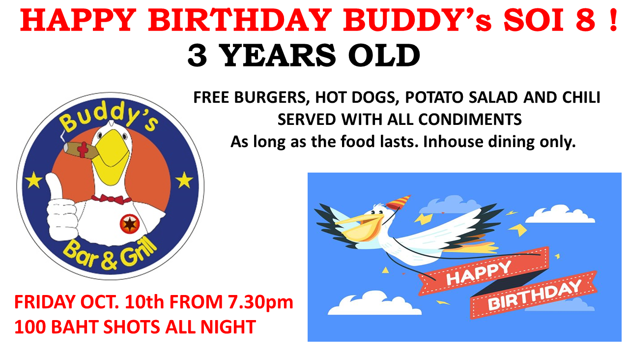 🎉🎈 **Friday, October 10 – Buddy’s Soi 8 3rd Anniversary Party!** 🎈🎉