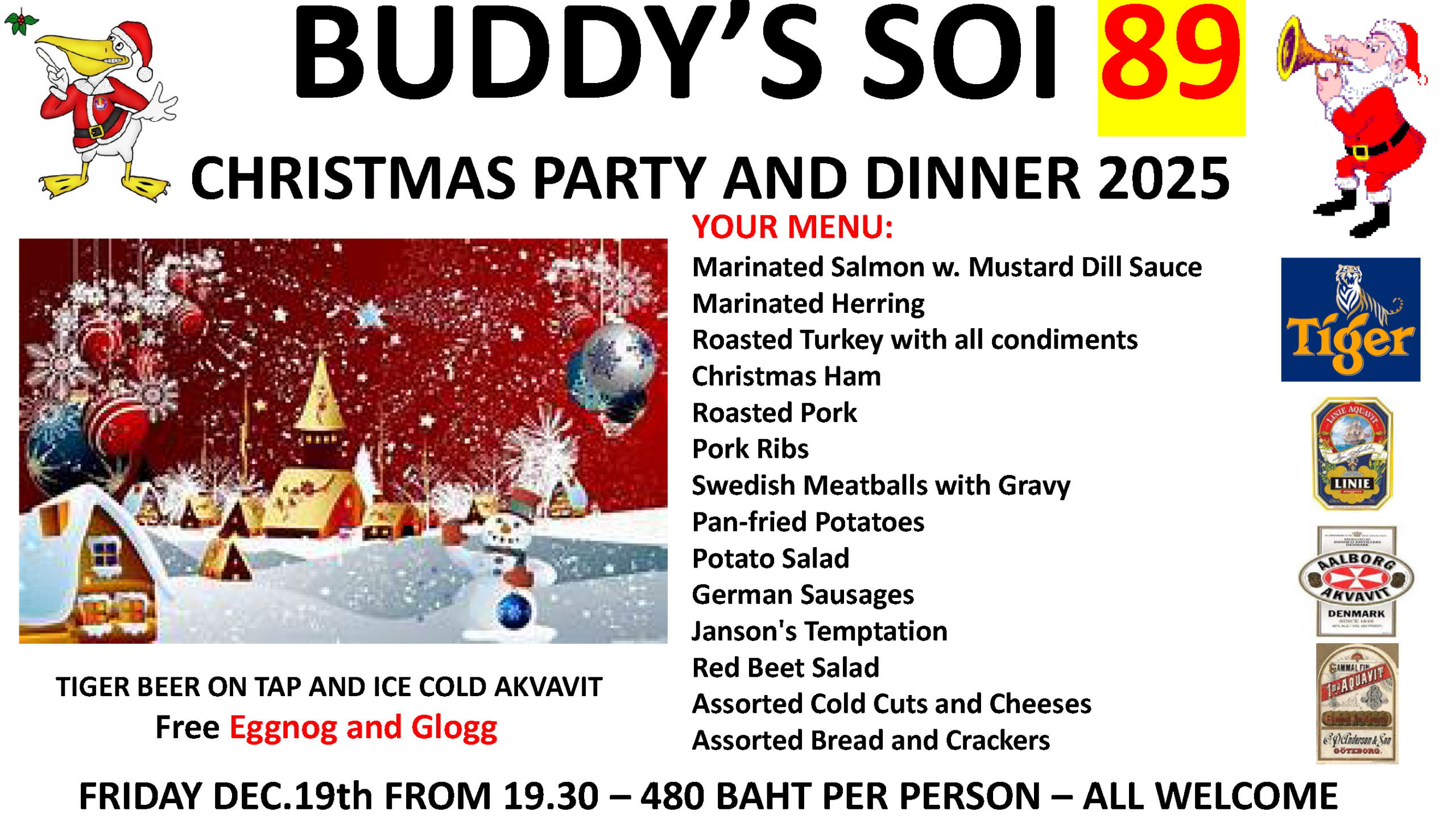 📅 Friday December 19th – Buddy’s Christmas Party & Dinner No. 2 | Soi 89 🎄🍽️ Christmas continues at Buddy’s Soi 89 with our full Scandinavian & International Christmas Table! 🕖 From 19:30 💰 480 THB per person