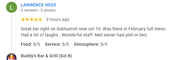 Soi 8 – Lawrence Hess Another 5-star review from a customer at Buddy's Bar & Grill Bangkok Soi 8, March 2026
