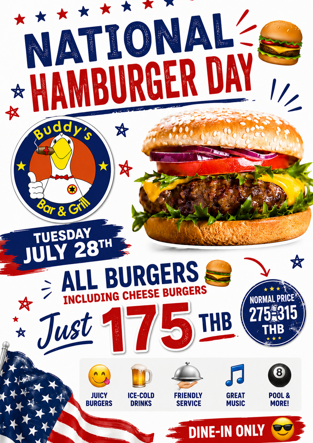 ππ **NATIONAL HAMBURGER DAY IS HERE!** ππ **Tuesday, July 28** π₯ **ALL BURGERS JUST 175 BAHT!** π₯