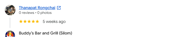 Another 5-star review from a customer at Buddy's Bar & Grill Bangkok Silom, July 2026
