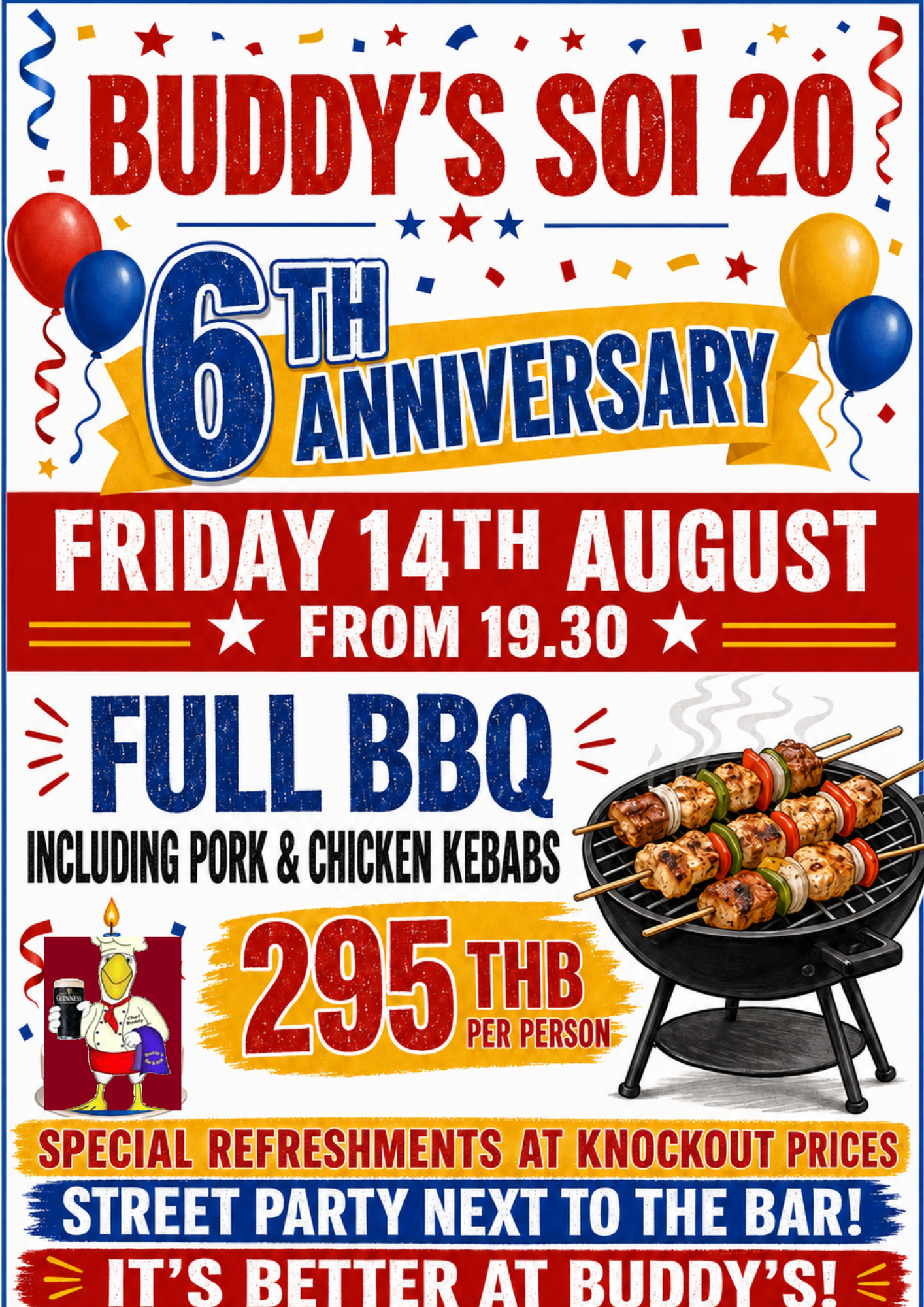 🎉 **Friday 14th August – Soi 20 Sixth Anniversary** Join us for a street party beside the bar, with a full BBQ—including pork and chicken kebabs—from 7.30pm. Just **295 THB per person**. Enjoy 100 Baht shots and Margaritas.